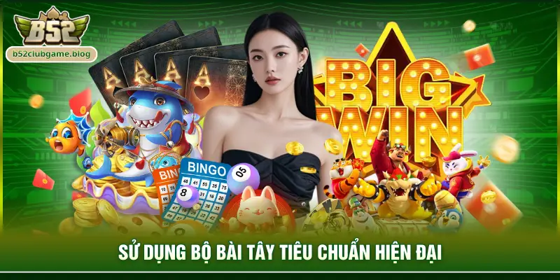 Sử dụng bộ bài tây tiêu chuẩn hiện đại